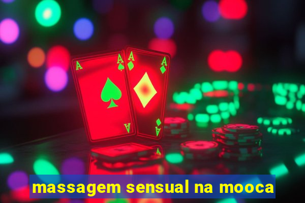 massagem sensual na mooca